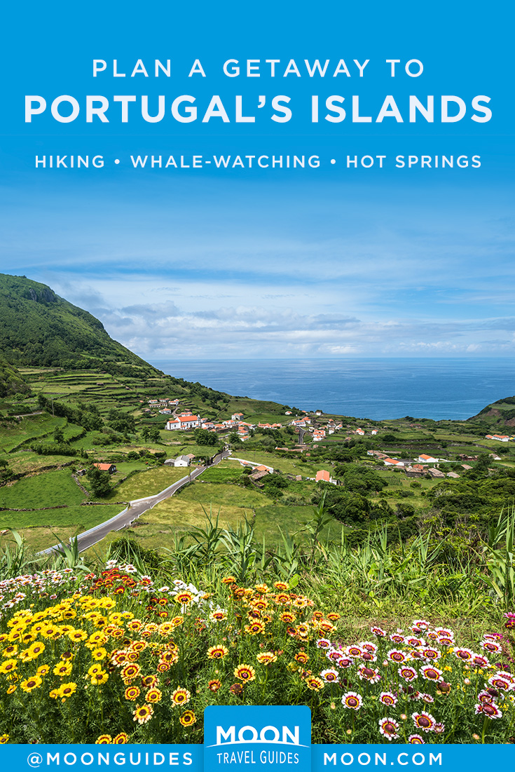Plan a getaway to Portugal's islands
