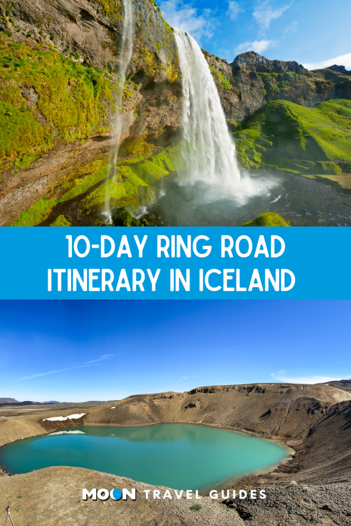 Image of waterfall and image of crater lake with text 10-Day Ring Road Itinerary in Iceland