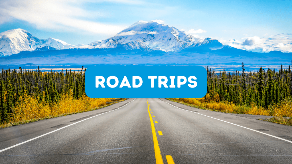 Road Trips