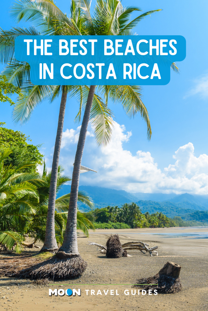 Image of tropical beach with text The Best Beaches in Costa Rica