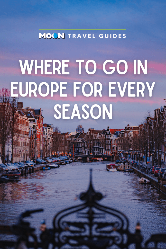Where to go in Europe for every season